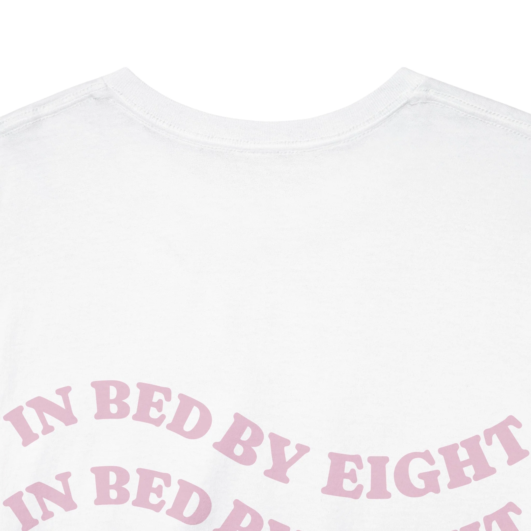 In Bed By Eight Tee - Image 13