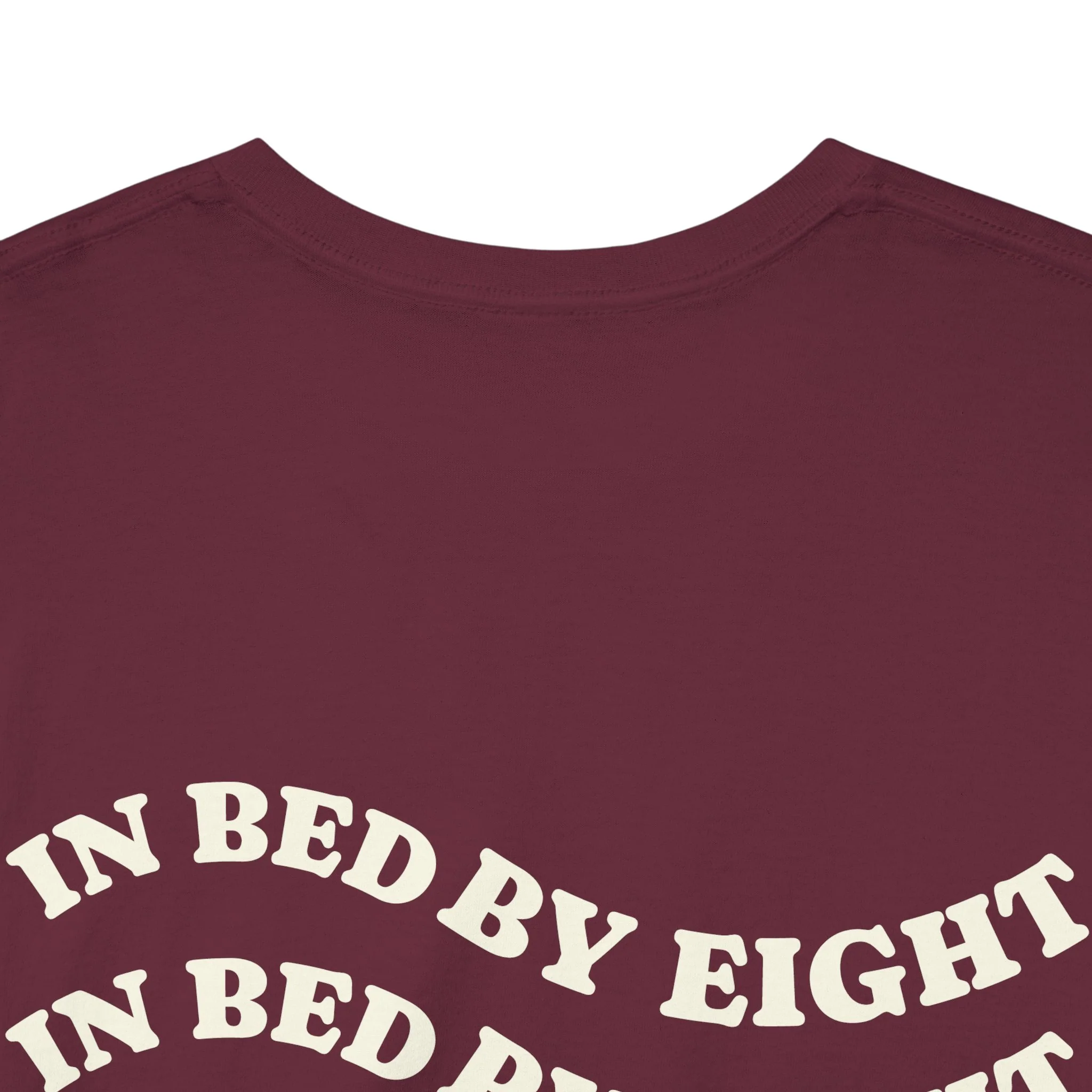 In Bed By Eight Tee - Image 29