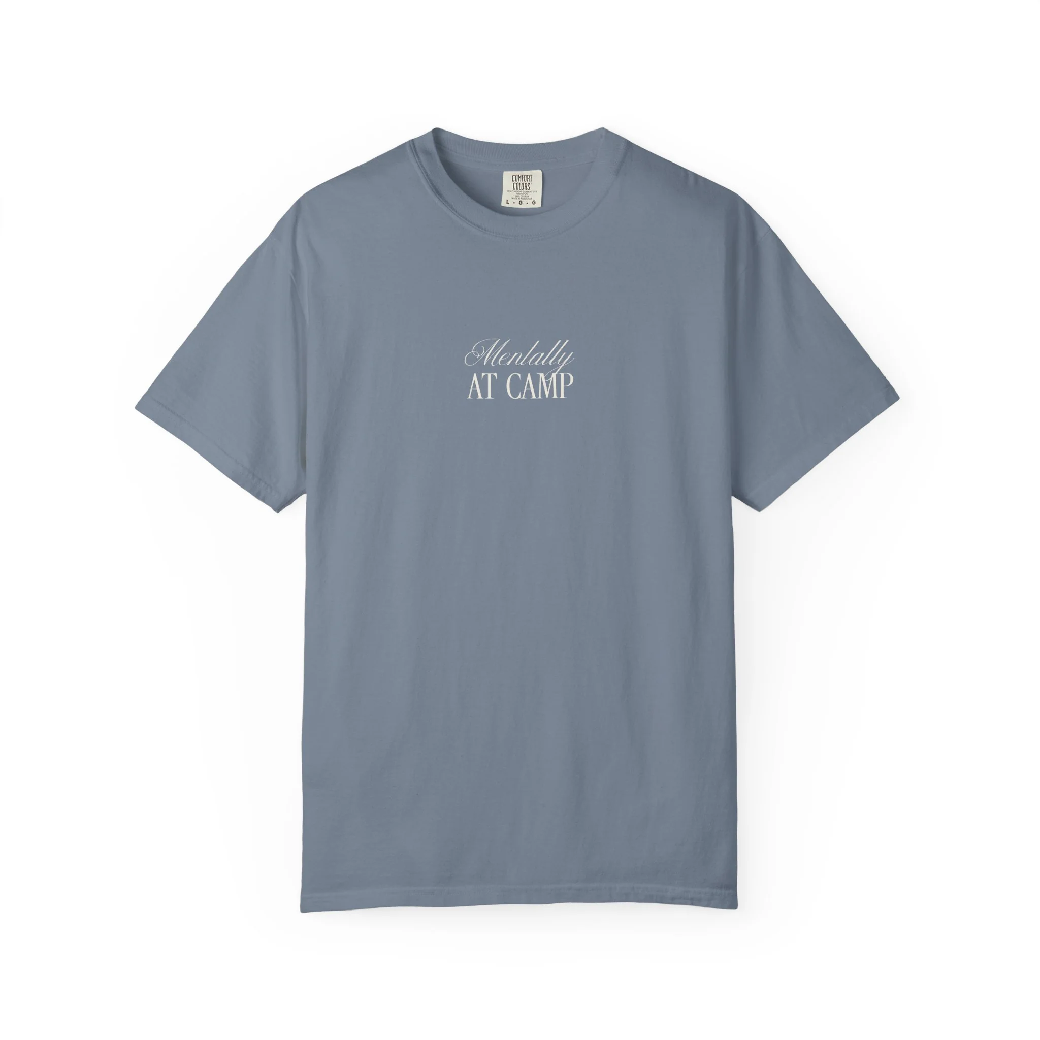 Mentally at Camp Relaxed Tee - Image 5